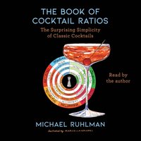 Book of Cocktail Ratios - Michael Ruhlman - audiobook
