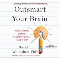 Outsmart Your Brain - Daniel T. Willingham - audiobook
