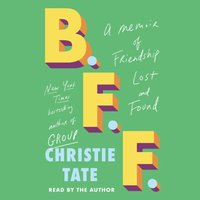 BFF - Christie Tate - audiobook