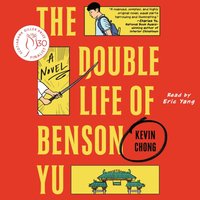 Double Life of Benson Yu - Kevin Chong - audiobook