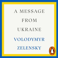 Message from Ukraine - Volodymyr Zelensky - audiobook