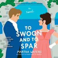 To Swoon and to Spar - Martha Waters - audiobook