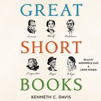 Great Short Books - Kenneth C. Davis - audiobook