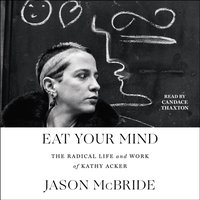 Eat Your Mind - Jason McBride - audiobook