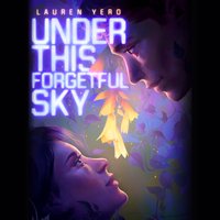 Under This Forgetful Sky - Lauren Yero - audiobook