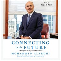 Connecting to the Future - Mohammed Alardhi - audiobook