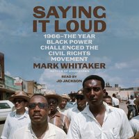 Saying It Loud - Mark Whitaker - audiobook