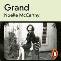 Grand - Noelle McCarthy - audiobook