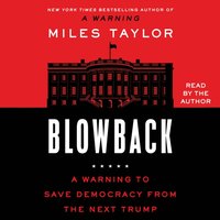Blowback - Miles Taylor - audiobook