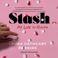 Stash - Laura Cathcart Robbins - audiobook