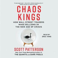 Chaos Kings - Scott Patterson - audiobook