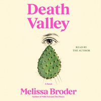 Death Valley - Melissa Broder - audiobook