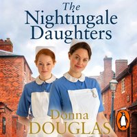Nightingale Daughters - Donna Douglas - audiobook