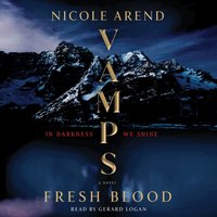 VAMPS. Fresh Blood - Nicole Arend - audiobook