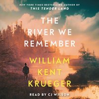 River We Remember - William Kent Krueger - audiobook