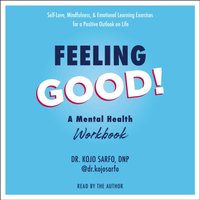 Feeling Good! - Kojo Sarfo - audiobook