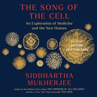 Song of the Cell - Siddhartha Mukherjee - audiobook