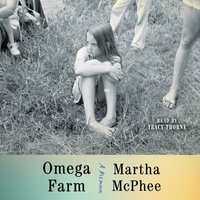 Omega Farm - Martha McPhee - audiobook