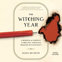 Witching Year - Diana Helmuth - audiobook