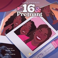16 & Pregnant - LaLa Thomas - audiobook