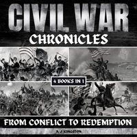 Civil War Chronicles - Kingston A.J. Kingston - audiobook