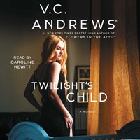 Twilight's Child - V.C. Andrews - audiobook