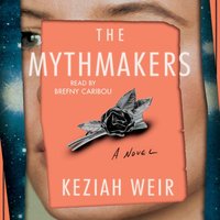 Mythmakers - Keziah Weir - audiobook