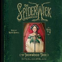 Ironwood Tree - Tony DiTerlizzi - audiobook