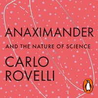 Anaximander - Carlo Rovelli - audiobook