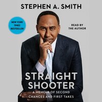 Straight Shooter - Stephen A. Smith - audiobook