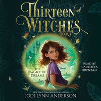 Palace of Dreams - Jodi Lynn Anderson - audiobook