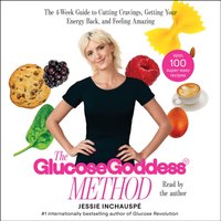 Glucose Goddess Method - Jessie Inchauspe - audiobook