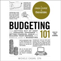 Budgeting 101 - Michele Cagan - audiobook