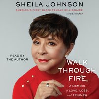 Walk Through Fire - Sheila Johnson - audiobook