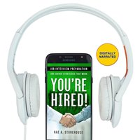 You're Hired! Job Interview Preparation - Stonehouse Rae A. Stonehouse - audiobook