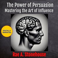 Power of Persuasion - Stonehouse Rae A. Stonehouse - audiobook