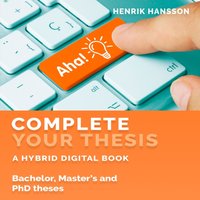 Complete Your Thesis - Hansson Henrik Hansson - audiobook