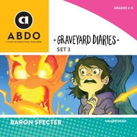 Graveyard Diaries, Set 3 - Baron Specter - audiobook