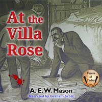 At the Villa Rose - A. E. W. Mason - audiobook