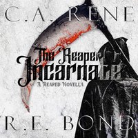 Reaper Incarnate - C. A. Rene - audiobook