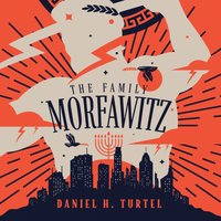 Family Morfawitz - Daniel H. Turtel - audiobook