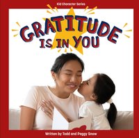 Gratitude Is in You - Todd Snow - audiobook
