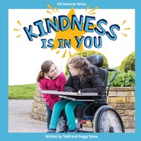 Kindness Is in You - Todd Snow - audiobook