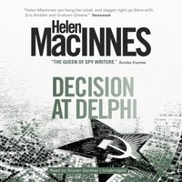 Decision at Delphi - Helen MacInnes - audiobook