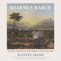 Kearny's March - Winston Groom - audiobook