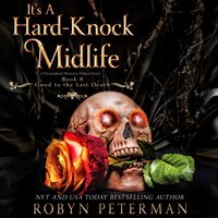 It's a Hard-Knock Midlife - Robyn Peterman - audiobook
