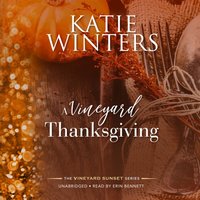 Vineyard Thanksgiving - Katie Winters - audiobook