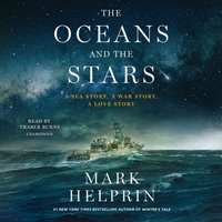 Oceans and the Stars - Mark Helprin - audiobook