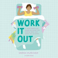 Work It Out - Sarah Kurchak - audiobook