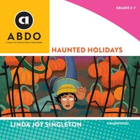 Haunted Holidays - Linda Joy Singleton - audiobook